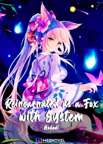 Перевоплотилась в Лису с Системой
