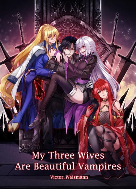 Мои три жены – прекрасные вампиры